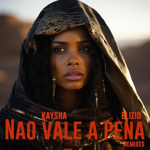 Обложка для Kaysha, Elizio - Não vale a pena