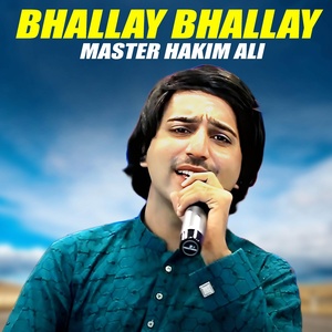 Обложка для Master Hakim Ali - Bhallay Bhallay