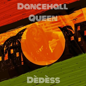 Обложка для Dedess - Dancehall Queen