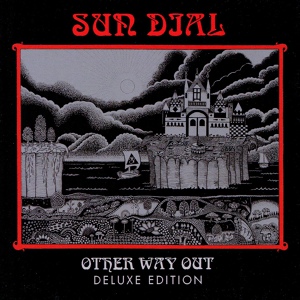 Обложка для Sun Dial - You're So Real