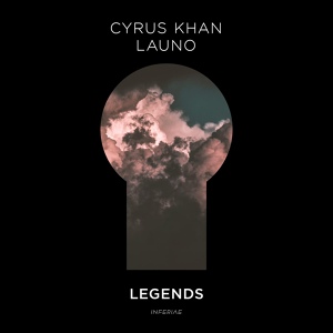Обложка для Cyrus Khan, Launo - Legends