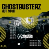Обложка для Ghostbusterz - Hot Stuff