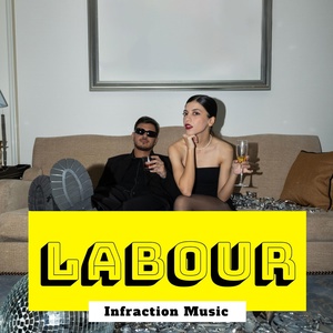 Обложка для Infraction Music - Labour