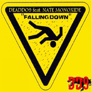 Обложка для Deaddo9 feat. Nate Monoxide feat. Nate Monoxide - Falling Down