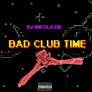 Обложка для DJ NikolaZik - Самая классная песня