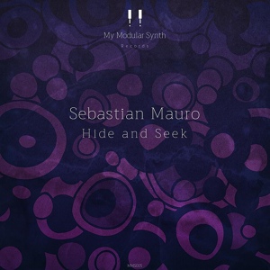 Обложка для Sebastian Mauro - Hide & Seek