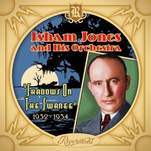 Обложка для Isham Jones and His Orchestra - It Isn't Fair