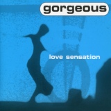 Обложка для Gorgeous - Love Sensation (Sash! Remix) (Eurodance - vk.com/id20720766)