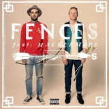 Обложка для Fences feat. Ryan Lewis, Macklemore - Arrows (feat. Macklemore & Ryan Lewis)