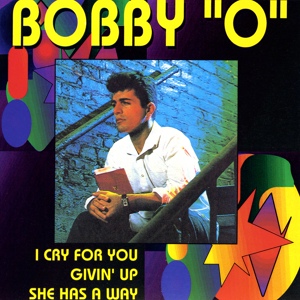 Обложка для Bobby O - She Has A Way