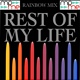 Обложка для Rainbow Mix - Rest Of My Life (Karaoke Version)