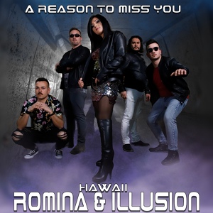 Обложка для Romina, Illusion - A reason to miss you