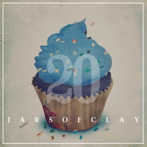 Обложка для Jars of Clay - Collide (20th Anniversary Edition)