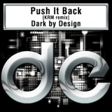 Обложка для Dark By Design - Push It Back