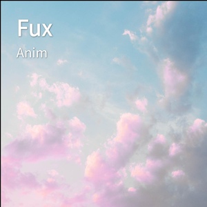 Обложка для Anim - Fux