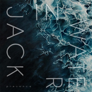 Обложка для Jack in Water - Until We Meet the Dust