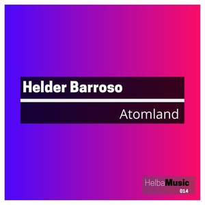 Обложка для Helder Barroso - Atomland