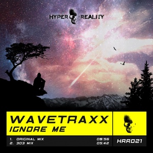 Обложка для Wavetraxx - Ignore Me