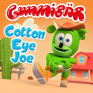 Обложка для Gummibär - Cotton Eye Joe