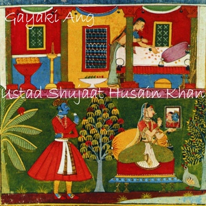 Обложка для Ustad Shujaat Husain Khan - Raga Khem - Gat