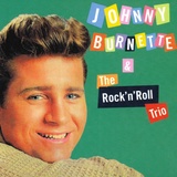 Обложка для Johnny Burnette and the Rock'N'Roll Trio - All By Myself