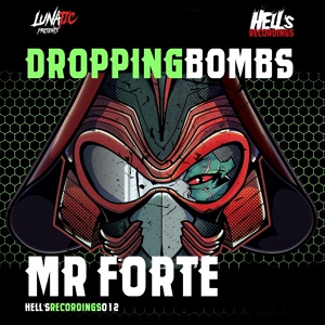 Обложка для Mr. Forte - Dropping Bombs