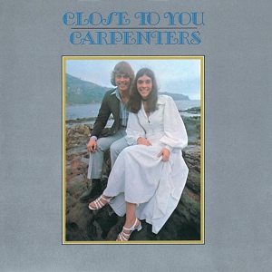 Обложка для The CARPENTERS - Close To You (1970) - 07. Baby It's You