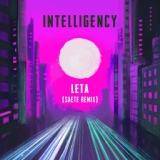 Обложка для Intelligency - Leta (Saete Remix)