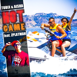Обложка для Tobix & Aisha feat. Zplatman - Hot Game (Marco Branky Remix)