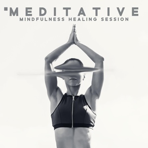 Обложка для Meditation, Deep Meditation Academy, Spiritual Healing Music Universe - 456 Hz – Sounds Healing Session