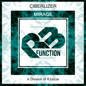 Обложка для Ciberlizer - Mirage