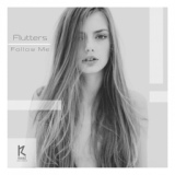 Обложка для Flutters - Follow Me (Original Mix)