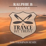 Обложка для Ralphie B - Massive (Dan Thompson Remix)