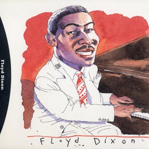 Обложка для Floyd Dixon - Hard Road Blues