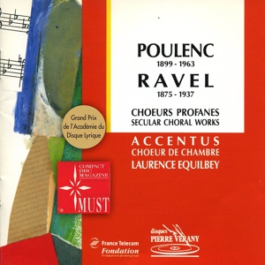 Обложка для Choeur de Chambre Accentus, Laurence Equilbey - Trois Chansons pour choeur mixte : Ronde