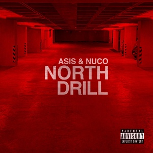 Обложка для Asis, Nuco - North Drill