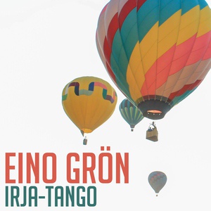 Обложка для Eino Grön - Irja-Tango
