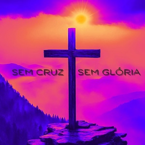 Обложка для PREGADOR LUO - Sem Cruz, Sem Glória