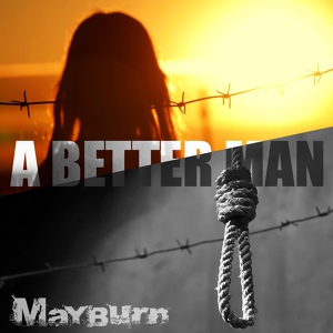 Обложка для Mayburn - A Better Man