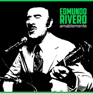 Обложка для Edmundo Rivero - Y Taconeando Salió