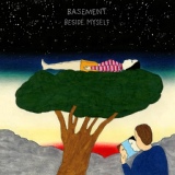 Обложка для Basement - Be Here Now