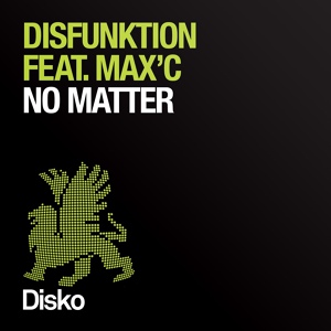 Обложка для Disfunktion feat. Max'C - No Matter