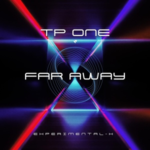 Обложка для TP One - Far Away