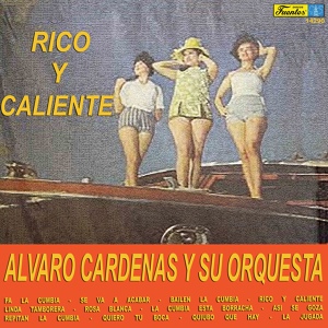 Обложка для Alvaro Cardenas y su Orquesta - Repitan la Cumbia