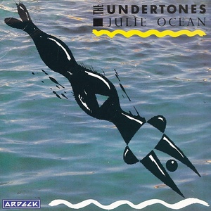 Обложка для The Undertones - Julie Ocean