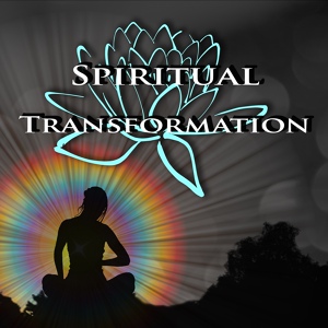 Обложка для Spiritual Transformation Music Academy - Yoga Relaxation Music