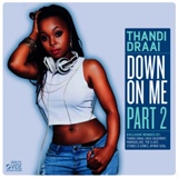 Обложка для Thandi Draai - Down On Me (Gruv Basement Red Heat Mix) | vk.com/imperiya_muz