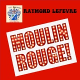 Обложка для Raymond Lefevre - La Belle Helene