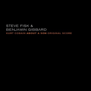 Обложка для Steve Fisk, Benjamin Gibbard - A Good Childhood