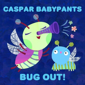 Обложка для Caspar Babypants - I'm a Bee